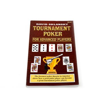 Poker Book: Tournament Poker for Advanced Players, 245 Pages, Paperback, by David Sklansky